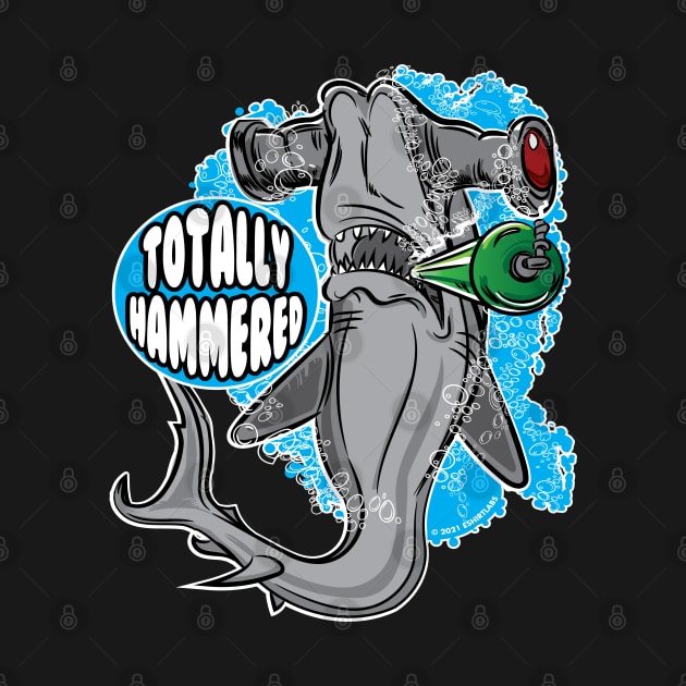 Totally Hammered - Hammerhead Shark by eShirtLabs