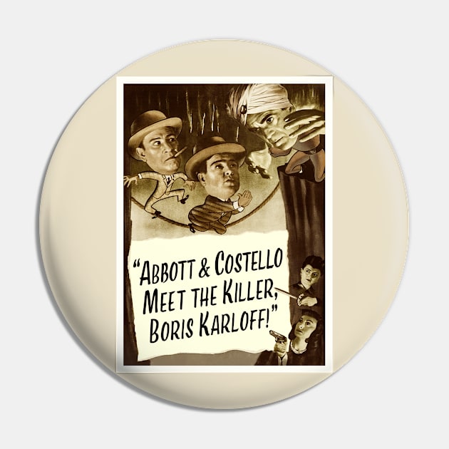 Abbott & Costello Meet The Killer Pin by Vandalay Industries