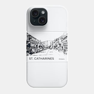 St Catharines ontario Phone Case