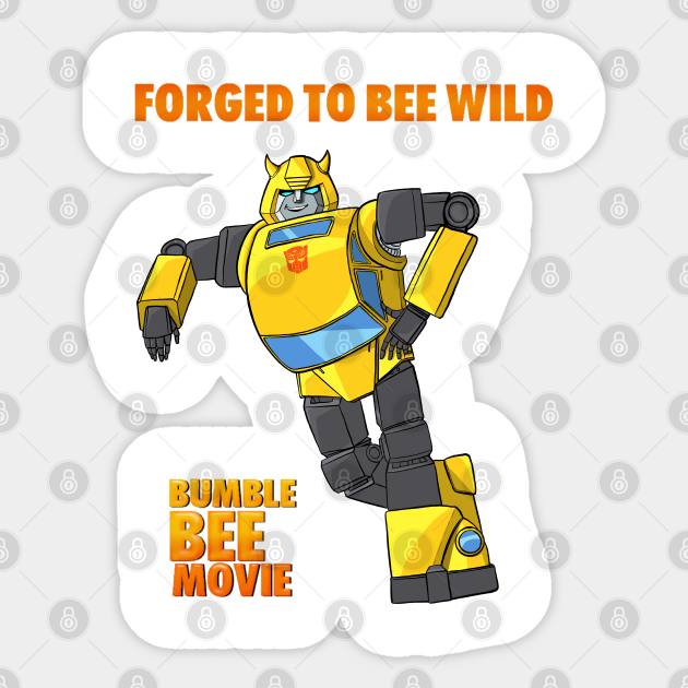 Bumble Bee Movie - Bumblebee - Sticker | TeePublic Bumble Bee Movie - Bumblebee - Sticker | TeePublic