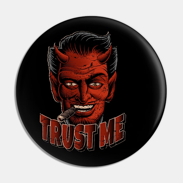 Trust me Devil Pin by RockabillyM