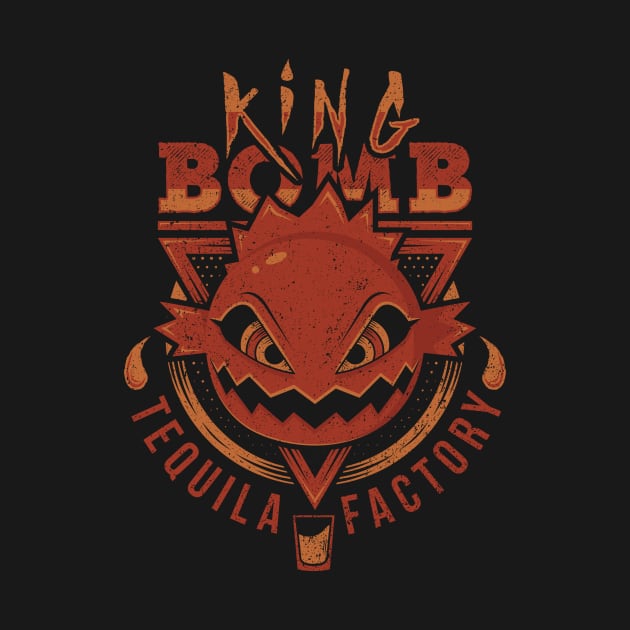 King Bomb Tequila by Alundrart