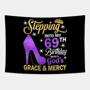 Stepping Into My 69th Birthday With God's Grace & Mercy Bday Tapestry