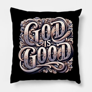 God Is Good Christian Gift Pillow