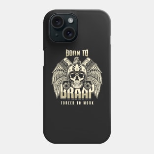 "Born To Braap" MX Motocross Biker Bike Gift Idea Phone Case