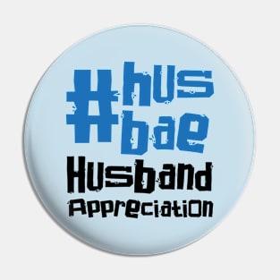 Husband Appreciation Day – April Pin