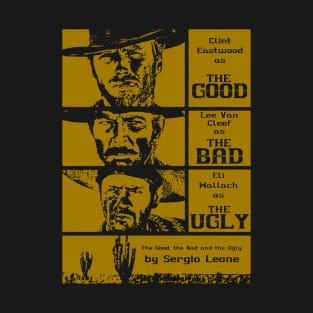 The Good, The Bad, & The Ugly // Vintage Style Design T-Shirt
