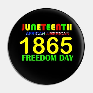 Juneteenth African American Pin