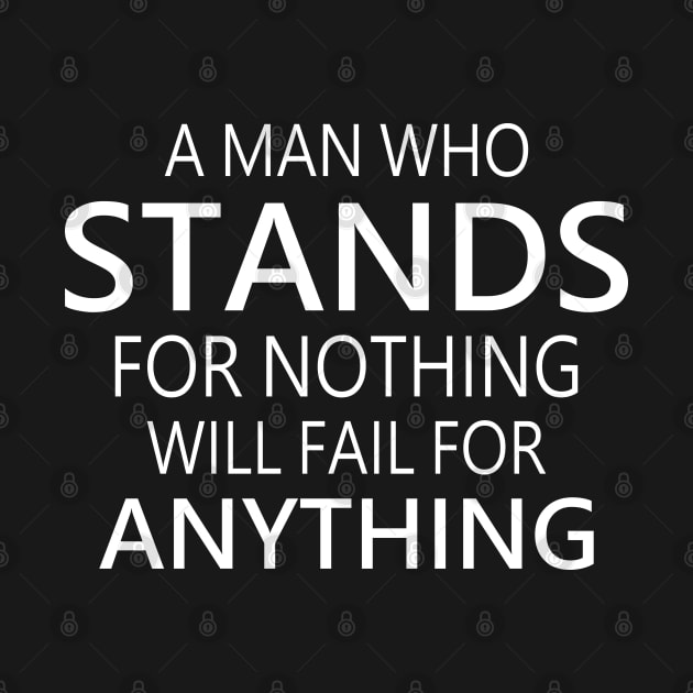 A man who stands for nothing will fail for anything, Opportunist by FlyingWhale369