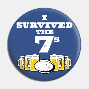 I Survived The Rugby Sevens Rugby Fan Gift Pin