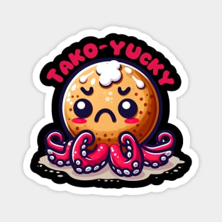 Kawaii Octopus Pun: Tako-Yucky Magnet