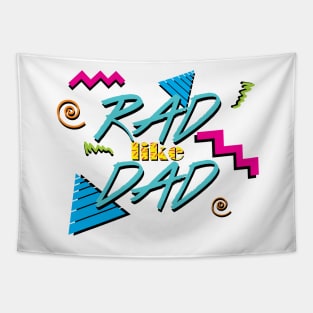 Rad Like Dad Tapestry