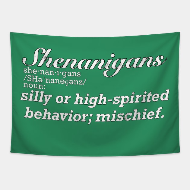 Distressed Shenanigans Definition Tapestry by RoserinArt