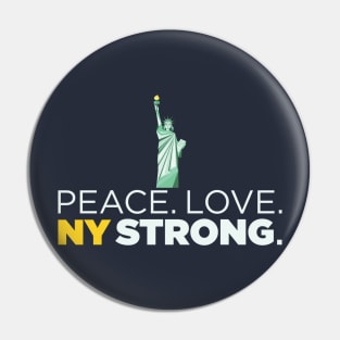 Peace. Love. NY Strong. New York Statue of Liberty T-shirt Pin