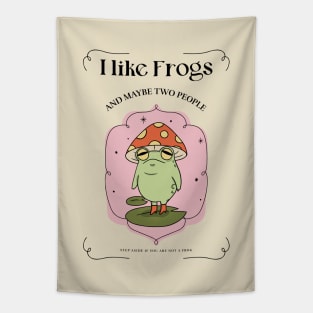 I like frogs and maybe two people. Step aside if you are not a frog. Tapestry