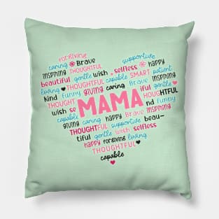 MAMA; heart; mom; mommy; mum; mother; gift; gift for mom; mothers day; beautiful; thoughtful; daughter; son; gift from child; cute; Pillow