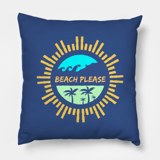 Beach Please rad Pillow by rojakdesigns