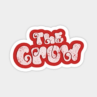 The Crow // 90's Retro Typography Design Magnet