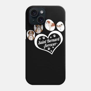 Saint Bernard forever Phone Case