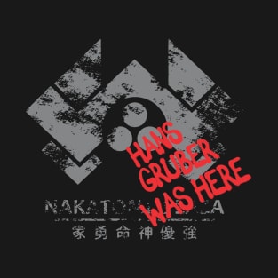 Gruber was here T-Shirt