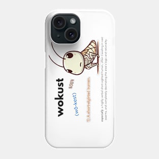 Wokust Phone Case