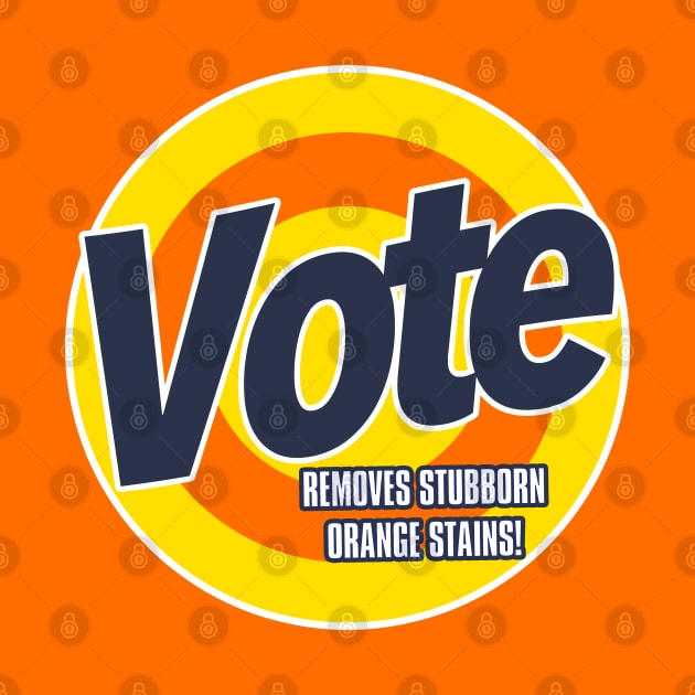 VOTE - Removes stubborn Orange Stains by Tainted