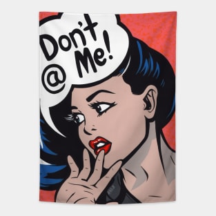 Don't @ Me! Comic Girl Tapestry