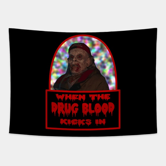 Drug Blood Kicks In Tapestry by dflynndesigns