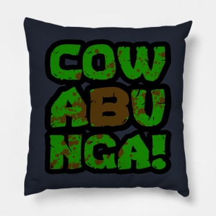 Cowabunga DIRTY Pillow