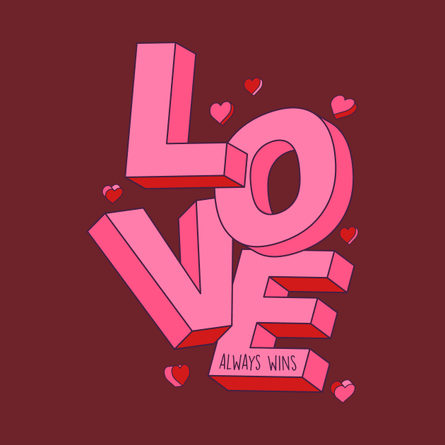 Love Always Wins | Fun Valentine Word Art by SLAG_Creative