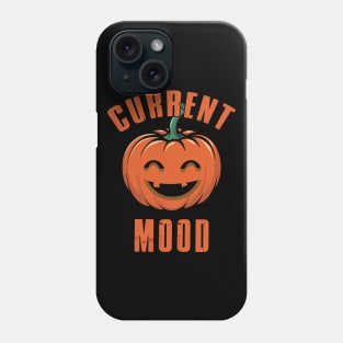 Current Mood Halloween Phone Case