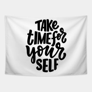 Take time for your self Tapestry