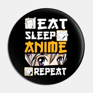 Eat Sleep Anime Repeat Merch Anime Girl Otaku Gift Anime Pin