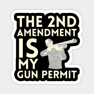 Second Amendment Magnet