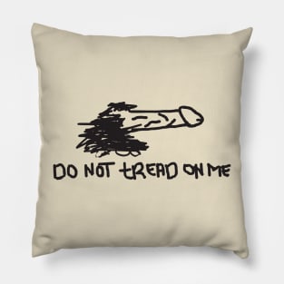 Dont Tread On Me Pillow