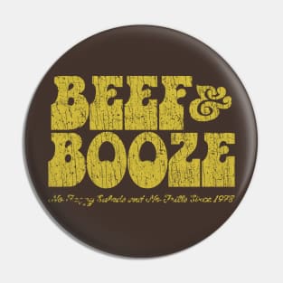 Beef & Booze 1978 Pin