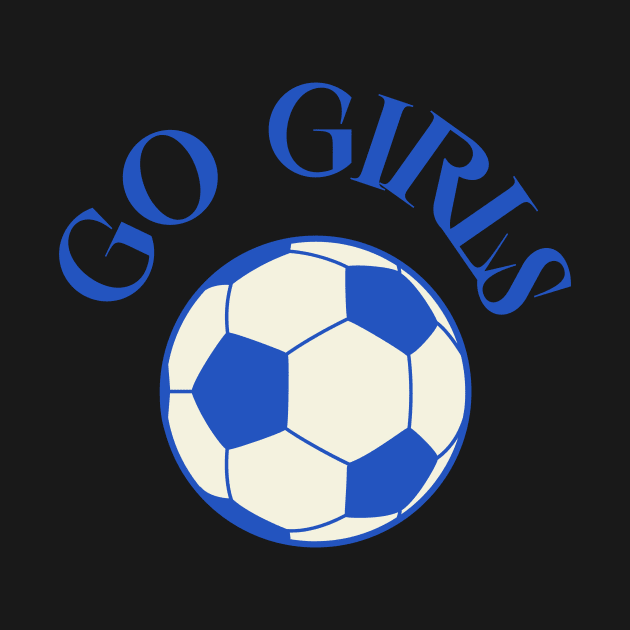 Go Girls Soccer by Junomoon23