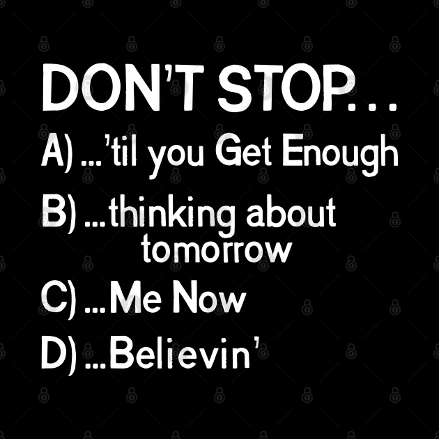 "Don't Stop..." 80s Songs Multiple Choice by darklordpug