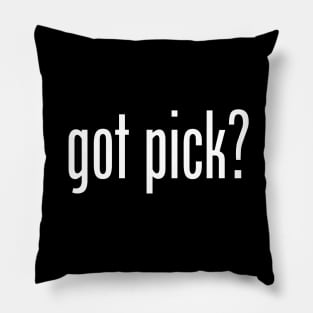 GOT PICK Pillow