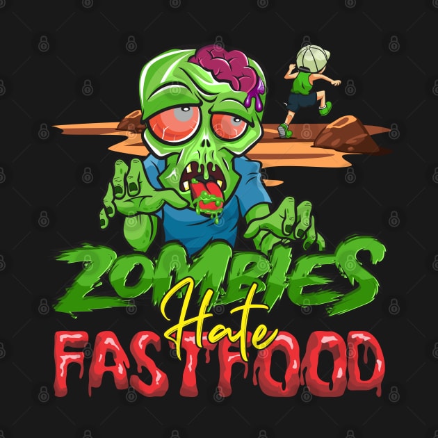 Zombies Hate Fastfood by Diskarteh