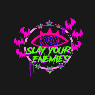 slay them T-Shirt