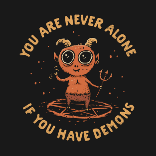 I Have Demons T-Shirt