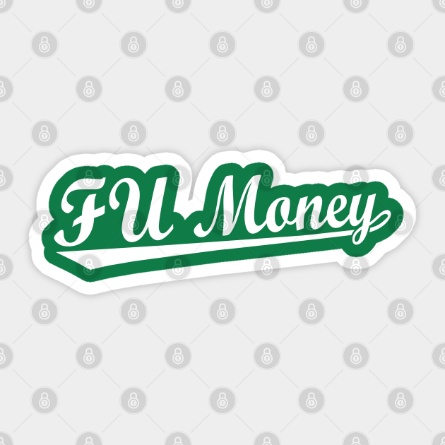 Fu Money Money Sticker Teepublic Give me your money or i will by mariem.mariem.7792, meme. teepublic