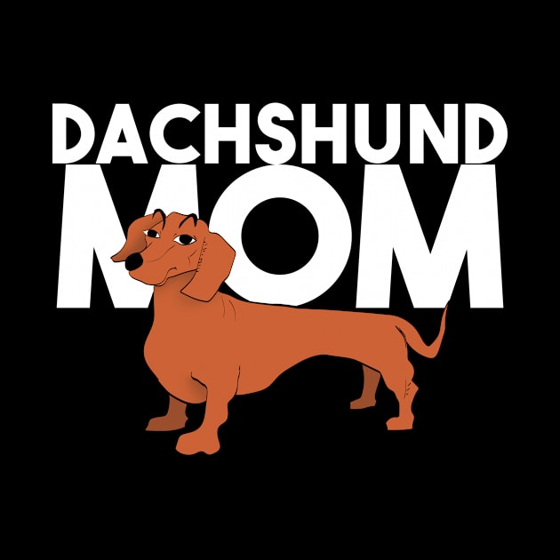 dachshund mom by Max