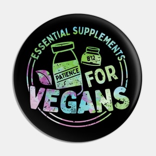 Supplements Vegans Funny Vegan Gift Pin