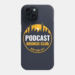 Podcast Brunch Club - New York City Phone Case