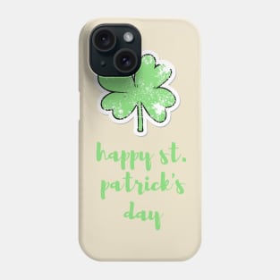 Happy St. Patrick's Day Phone Case