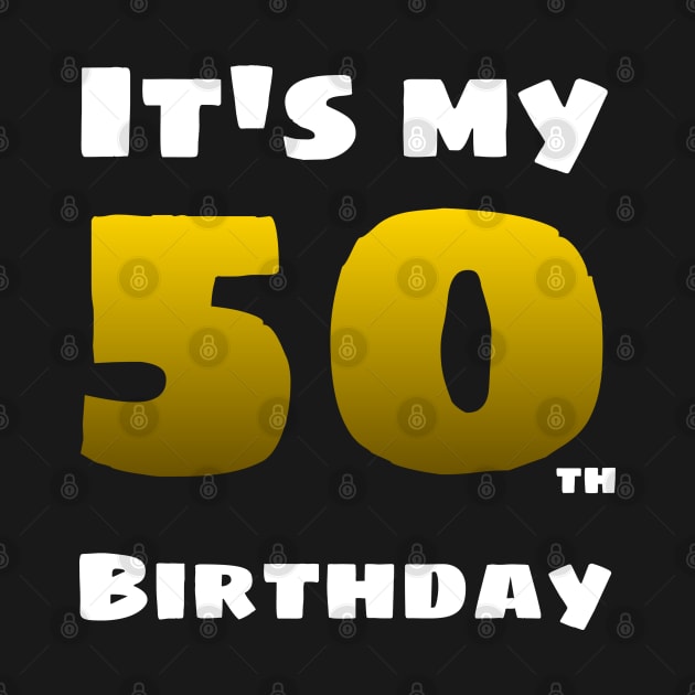 I'm 50 years old - it's my birthday by Mic jr