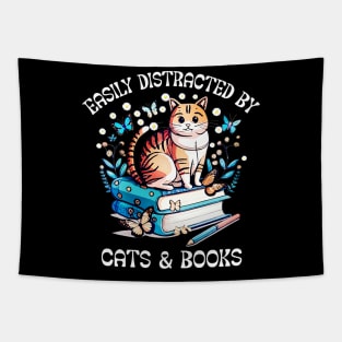 Easily Distracted by Cats and Books - Funny Cat & Book Lover Tapestry