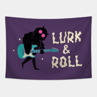 Lurk And Roll Tapestry